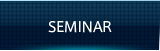 SEMINAR